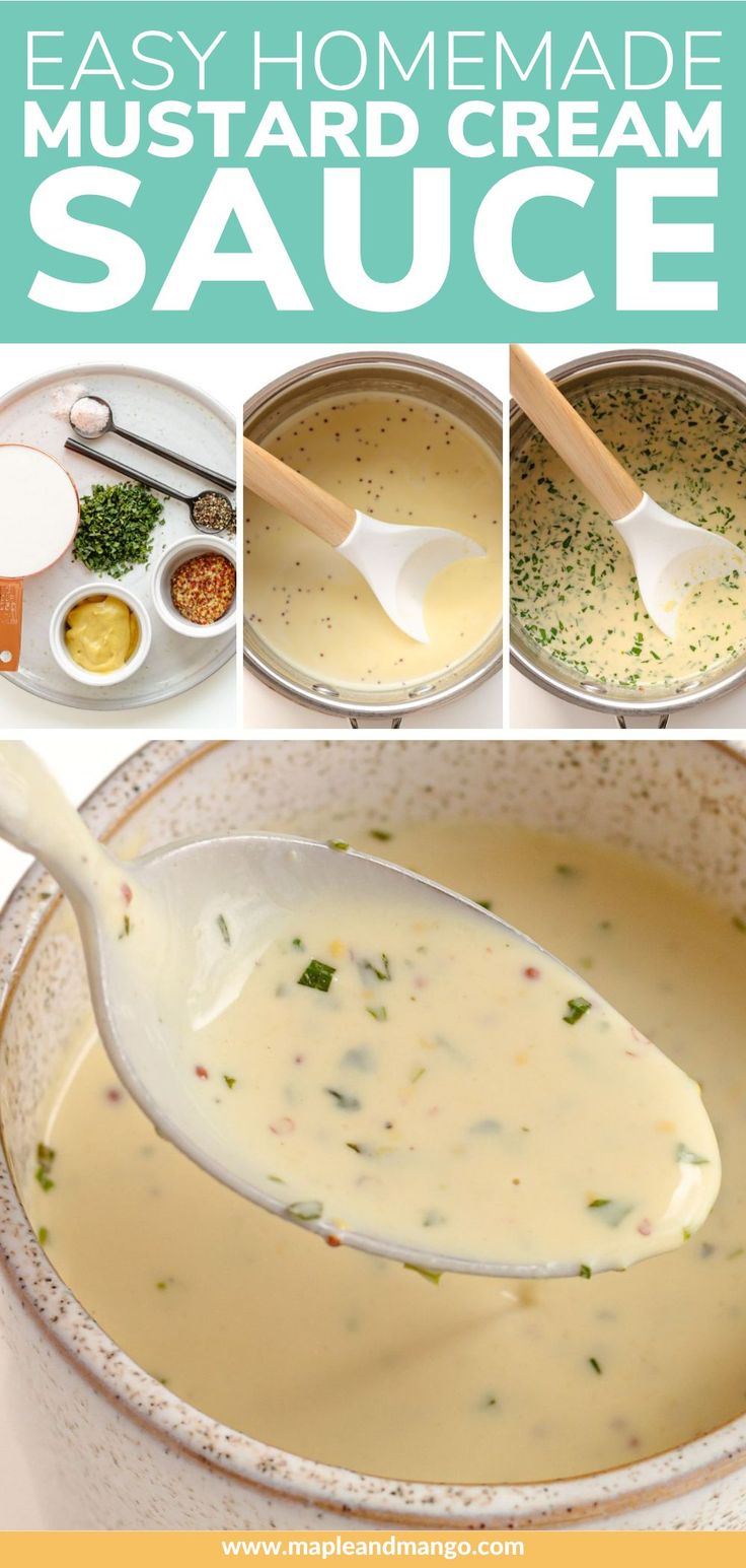 the recipe for homemade mustard cream sauce is shown