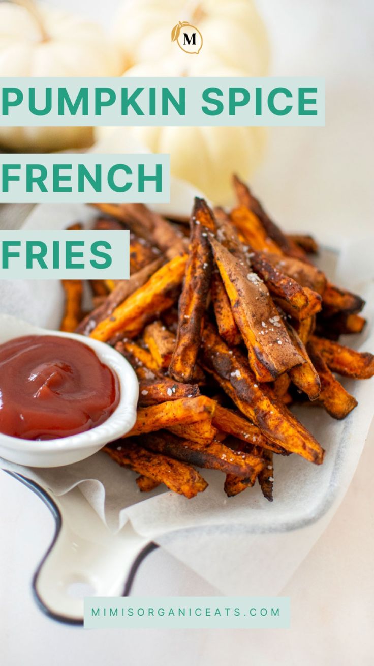 pumpkin spice french fries on a plate with ketchup in a small white bowl