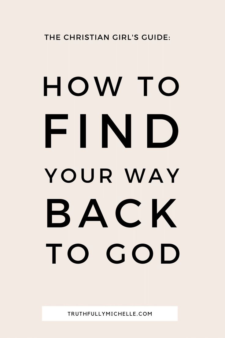 Getting Back Into Your Faith, Finding Your Way Back To God, Restoring Faith In God, Finding Faith Again, How To Believe In God Again, Turning Back To God, How To Get Back On Track With God, Getting Back To God, How To Come Back To God