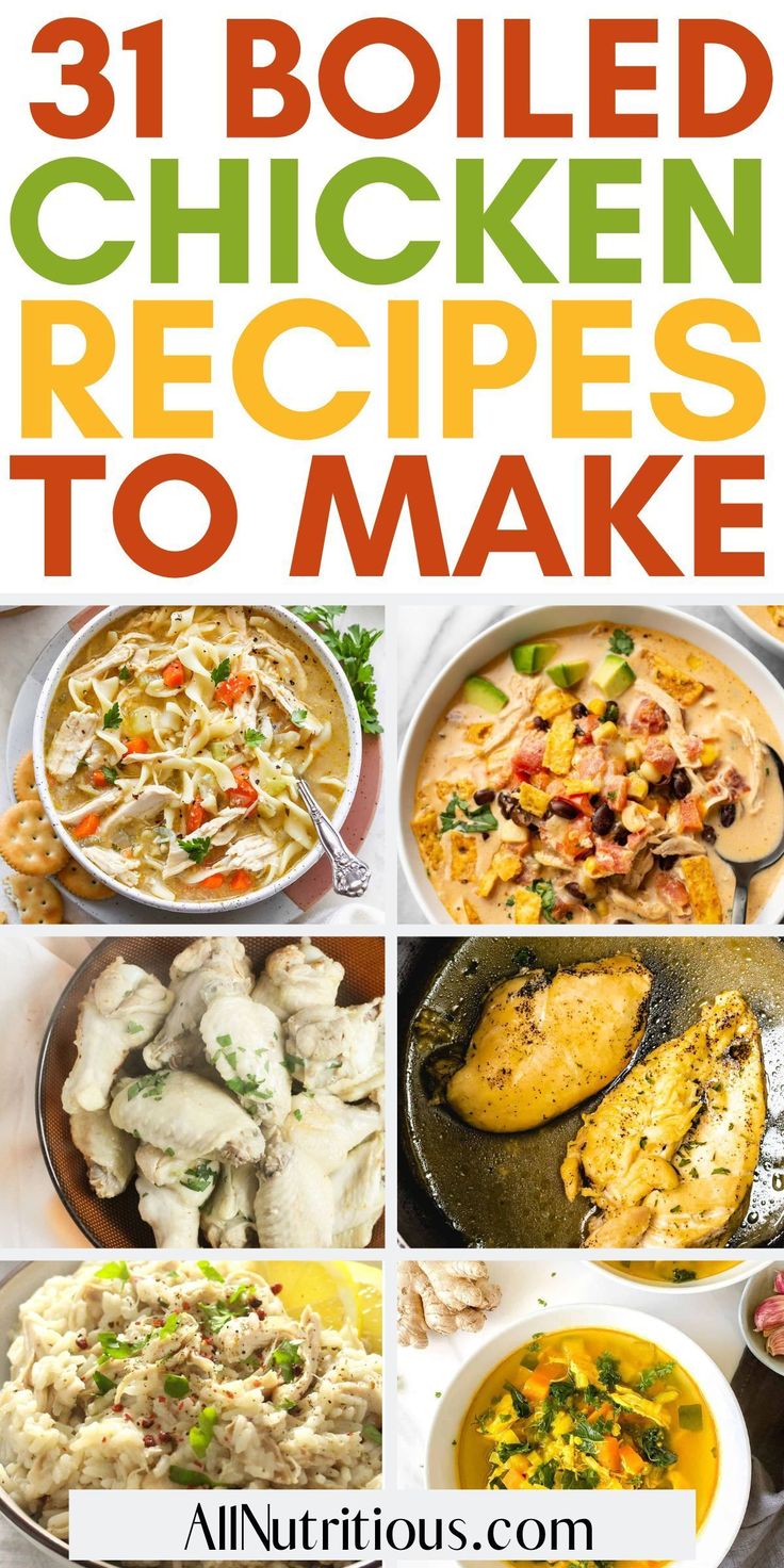 31 boiled chicken recipes to make