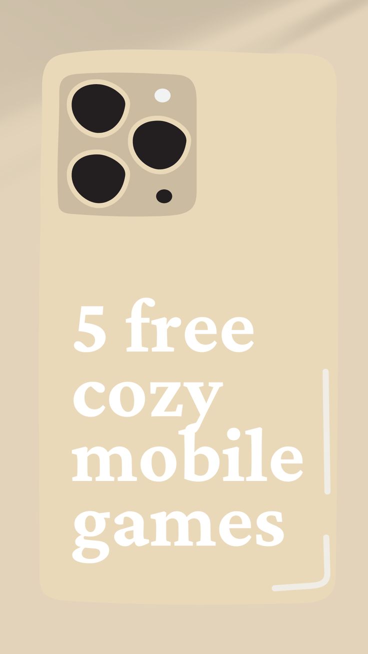 the 5 free cozy mobile games