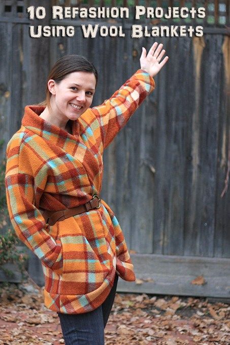 a woman in an orange and blue plaid coat waving at the camera with text overlay that reads, 10 refashion projects using wool blankets