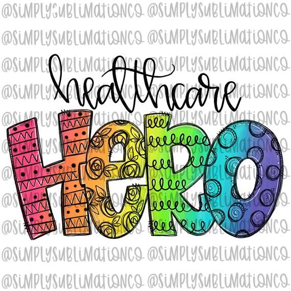 the word health care hero with colorful letters on it's front and bottom corner