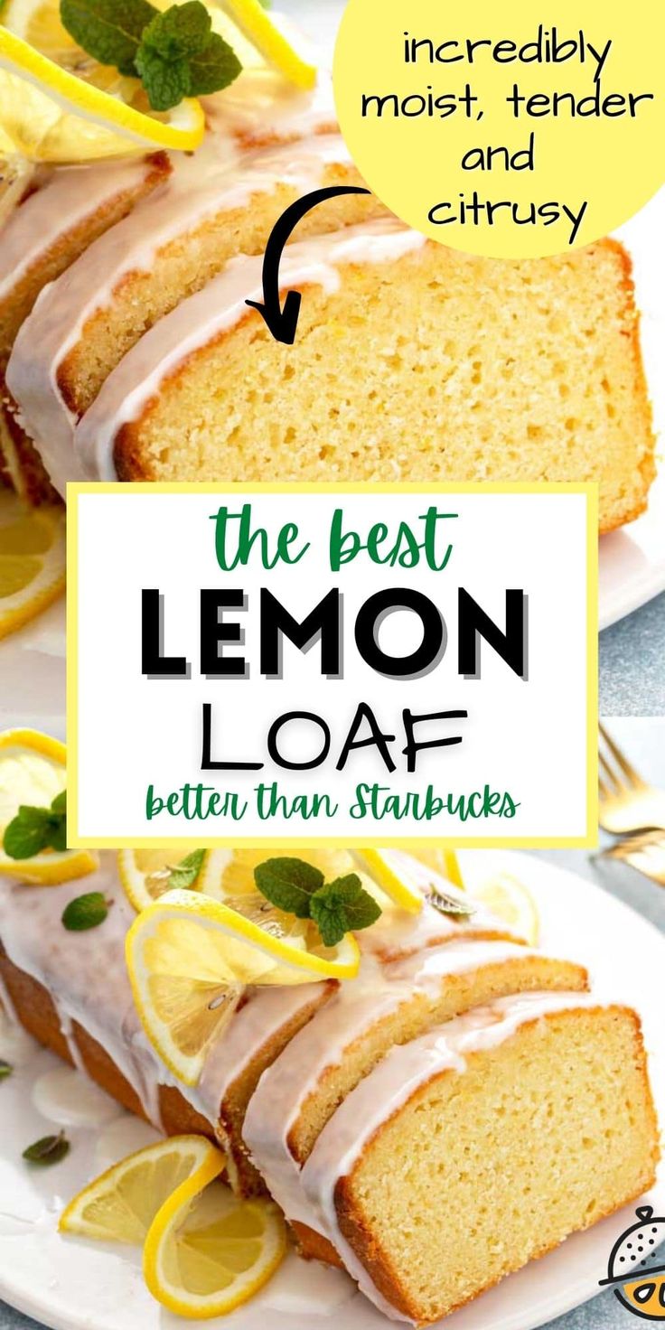 the best lemon loaf is made with fresh lemons and drizzled with icing