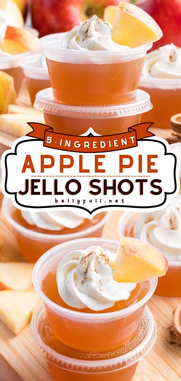 an advertisement for apple pie jello shots with apples in the background