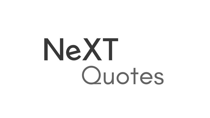 NeXT Quotes