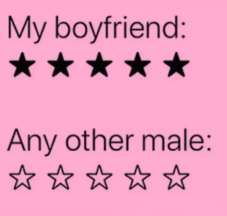 a pink background with five stars and the words, my boyfriend any other male