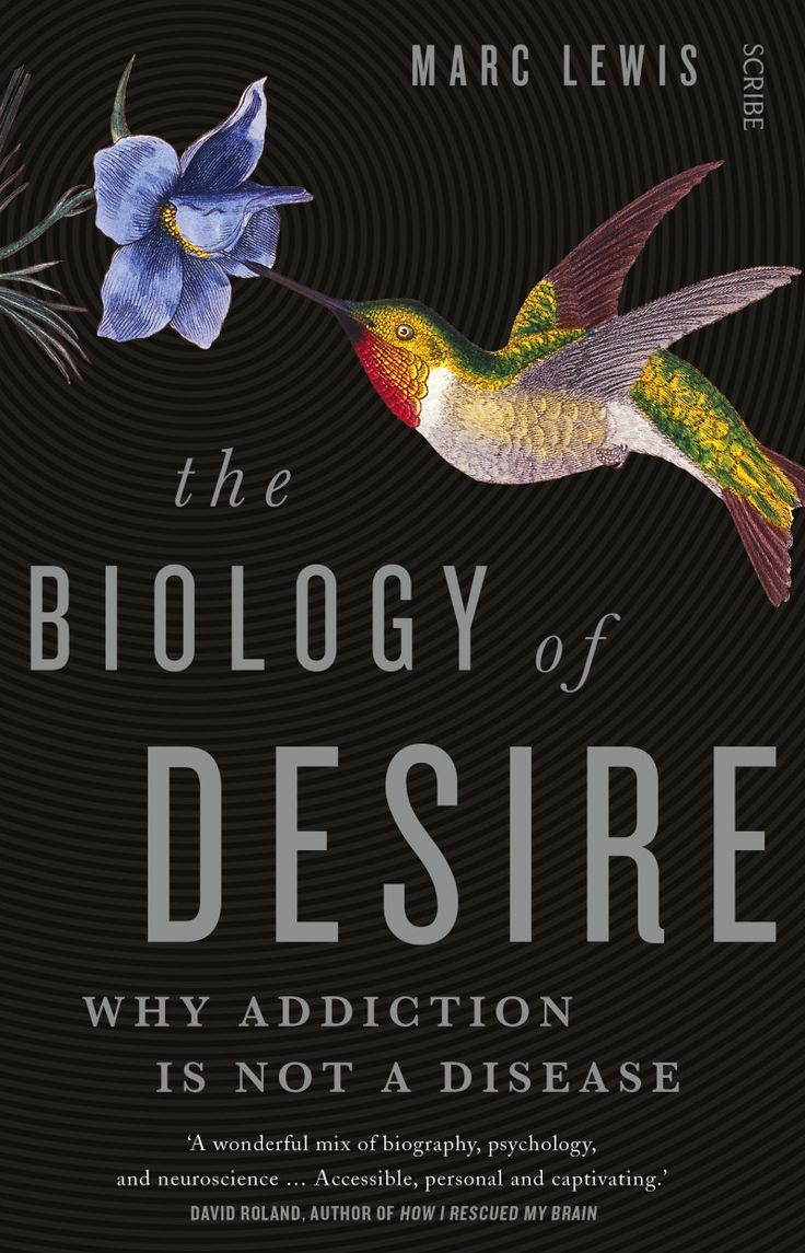 the book cover for the biology of desire by marc lewis, featuring a hummingbird and flower