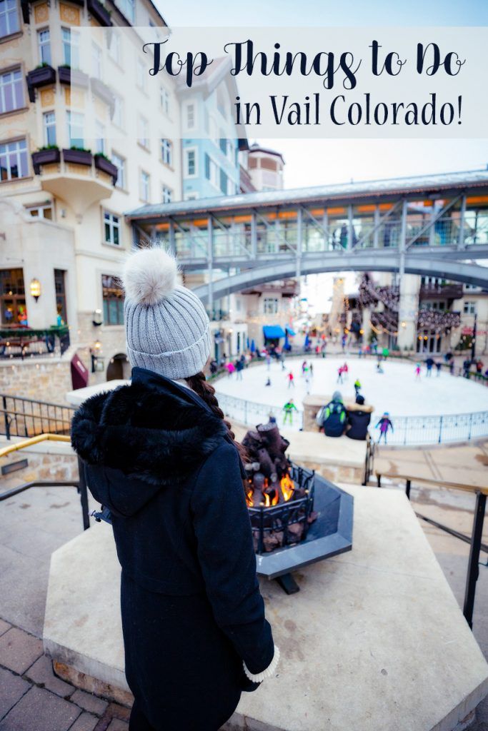 a person standing in front of a fire pit with the words top things to do in vali colorado