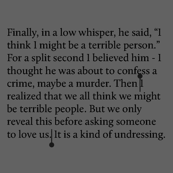 a poem written in black and white with the words'finally, in a low whisper, he said, i think i might be a