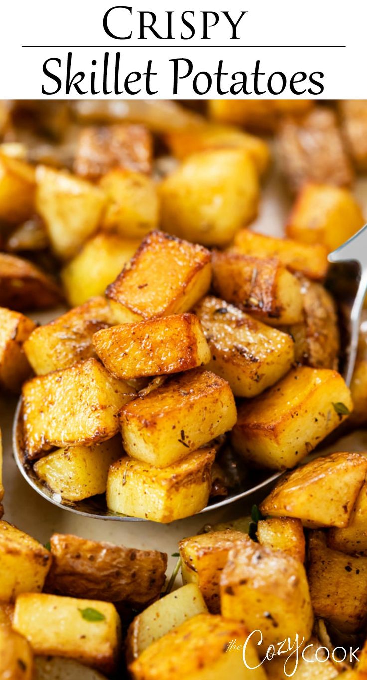 potatoes on a spoon with the words skillet potatoes above it and in front of them