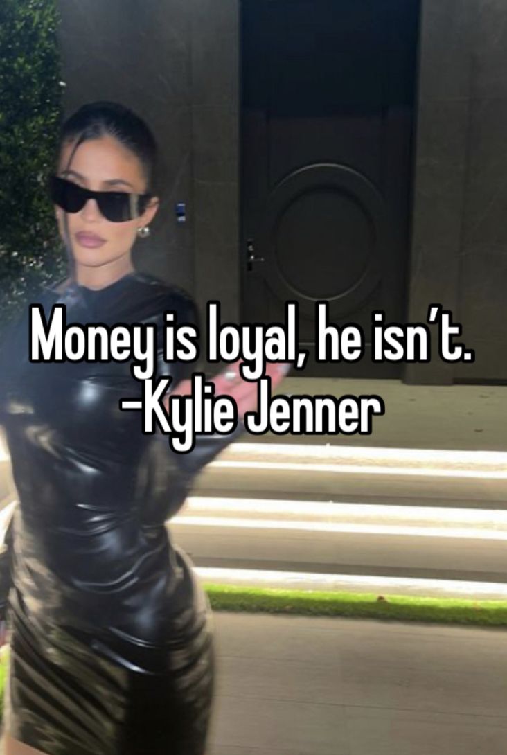 a woman in black leather dress and sunglasses with the words money is loyal he isn't