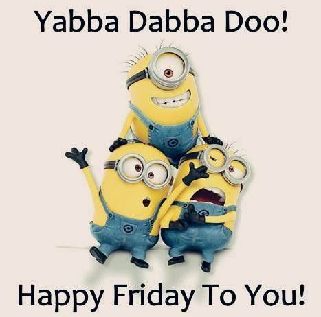 happy friday to you from the minion gang and friends minions, happy friday, birthday wishes, person, messages, memes, pictures, movie posters, movies, funny