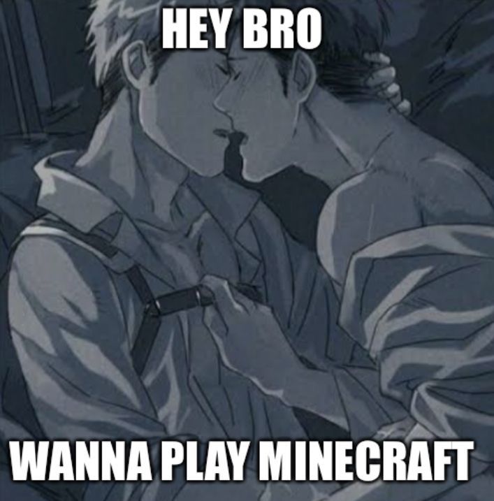 an anime scene with the caption hey bro wanna play minecraft and he'll be