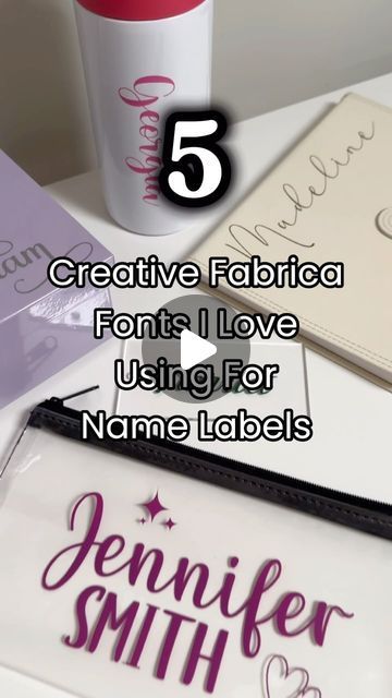 some personalized items on a table with the text 5 creative fabrica font i love using for name labels