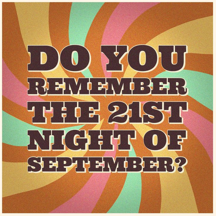 an orange and pink poster with the words do you remember the 21st night of september?