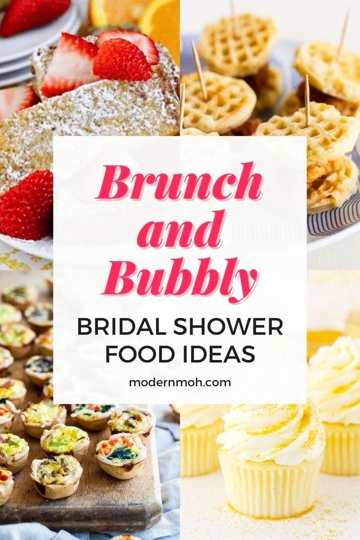 brunch and bubbly bridal shower food ideas with text overlay that reads brunch and bubbly bridal