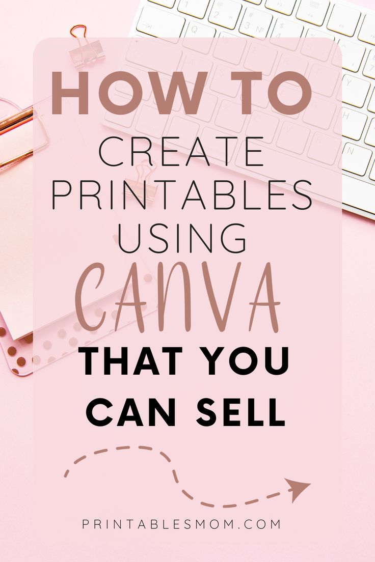 a pink desk with the words how to create printables using canvas that you can sell