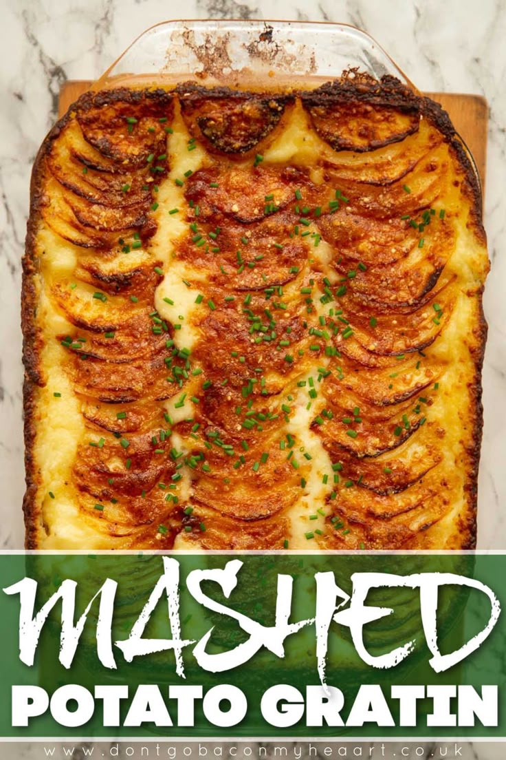 baked potato gratin in a casserole dish with the title mashed potato gratin