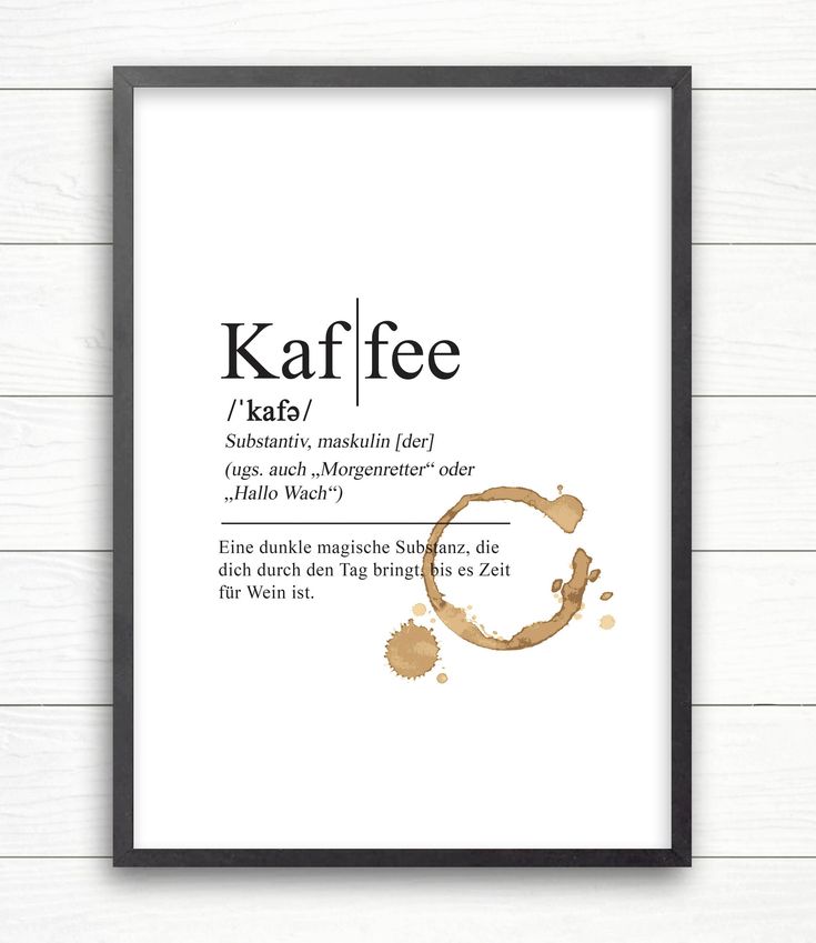 a framed poster with the words kaffeee and an image of a coffee stain