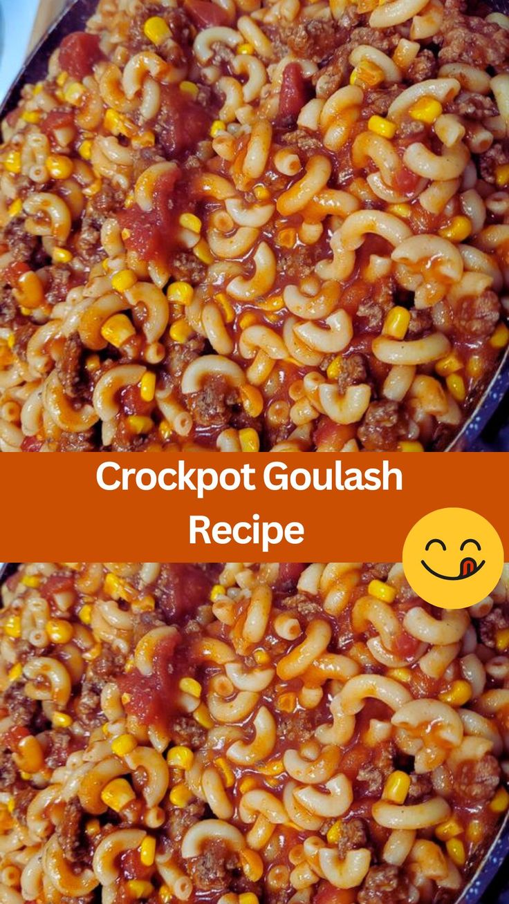 crockpot goulash recipe with corn on the cob and tomato sauce