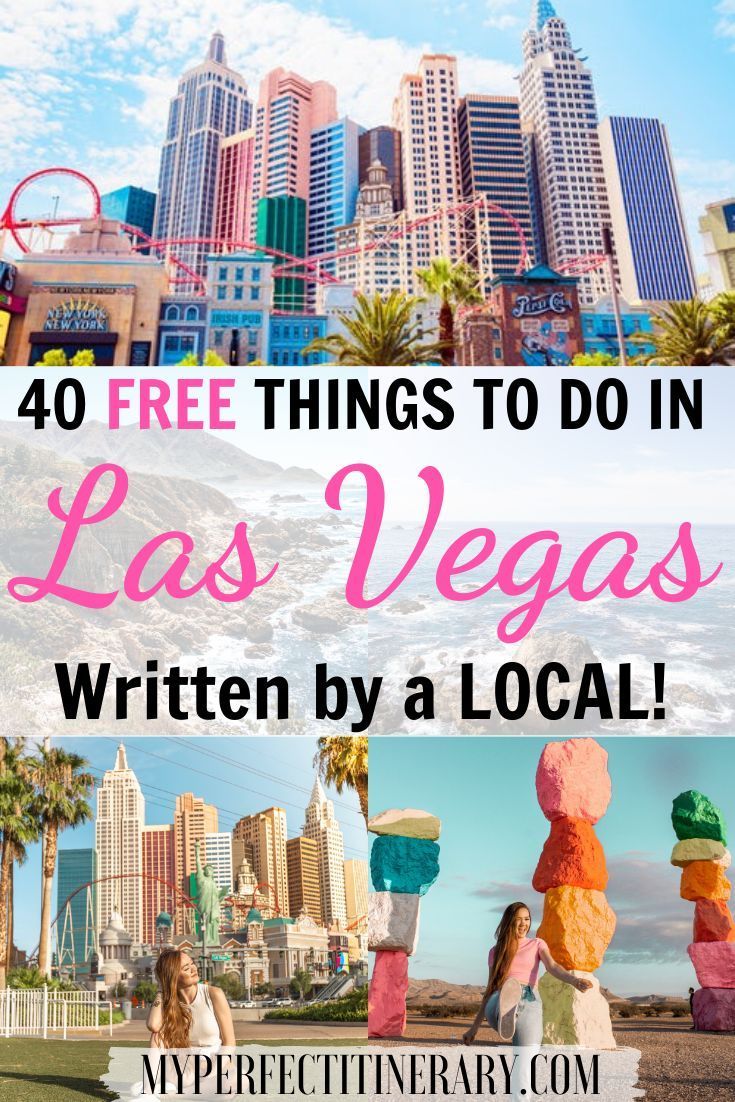 las vegas with text overlay that reads 40 free things to do in las vegas written by a local