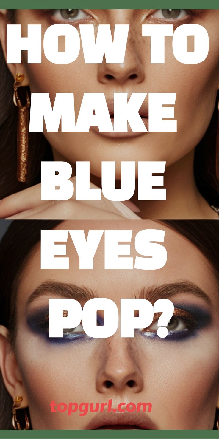 How to Make Blue Eyes Pop: Your BFF’s Guide to Dazzling Baby Blues Pop Makeup, Blue Eyes Pop, Eyeshadow For Blue Eyes, Best Makeup Tips, Natural Eyeshadow, Hair And Makeup Tips, Best Eyeshadow, Makeup Mistakes, Stunning Makeup