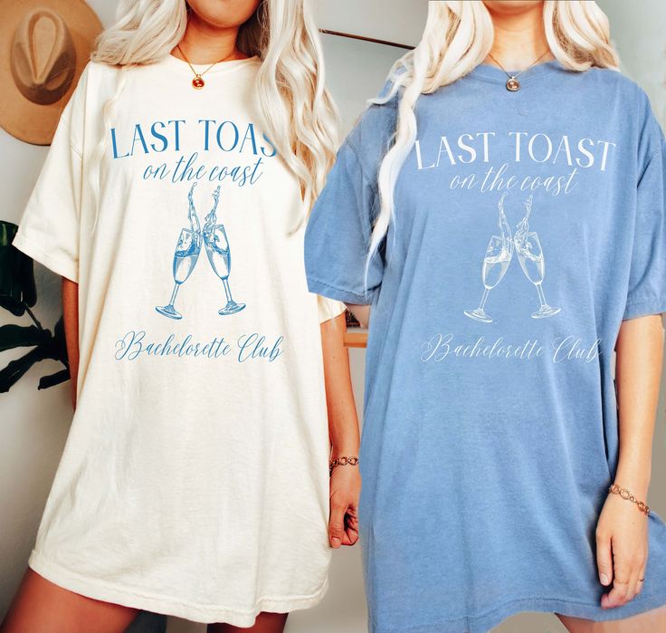 two women standing next to each other wearing t - shirts that say last toast and champagne