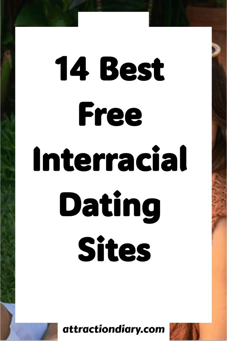 List titled "14 Best Free Interracial Dating Sites" with the website AttractionDiary.com mentioned at the bottom. Dating Sites Free, Dating Site, Dating Sites Free Website, Dating Apps Free, Free Local Dating, Free Dating Websites, Best Free Dating Sites, Tinder Humor, Online Dating Apps