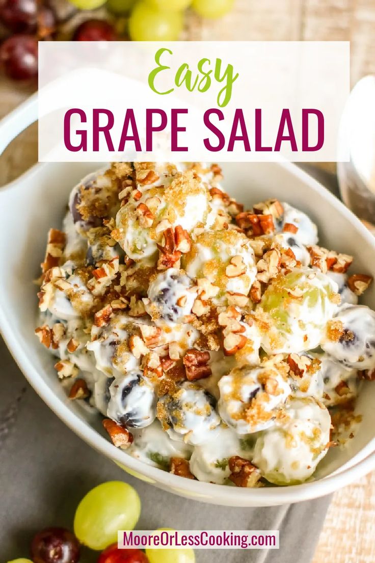 grape salad in a white bowl with grapes around it and the words easy grape salad on top