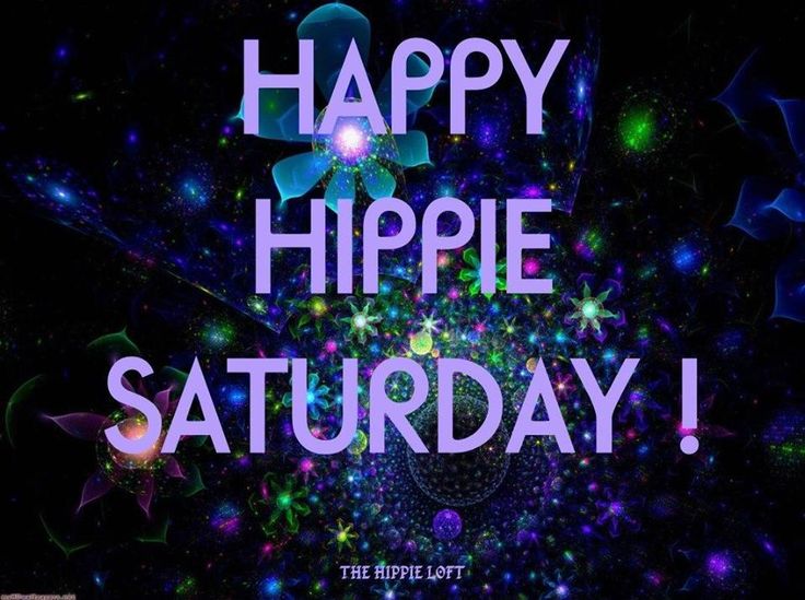 the words happy hippie saturday are displayed in front of an image of fireworks and stars