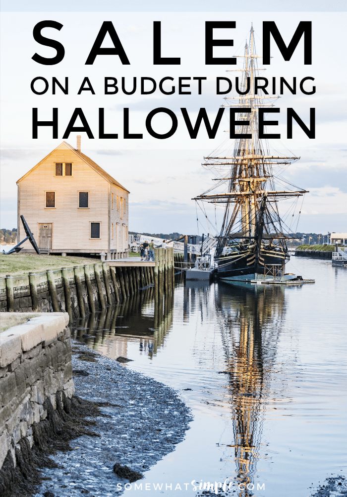 a boat in the water with text overlay saying salem on a budget during halloween