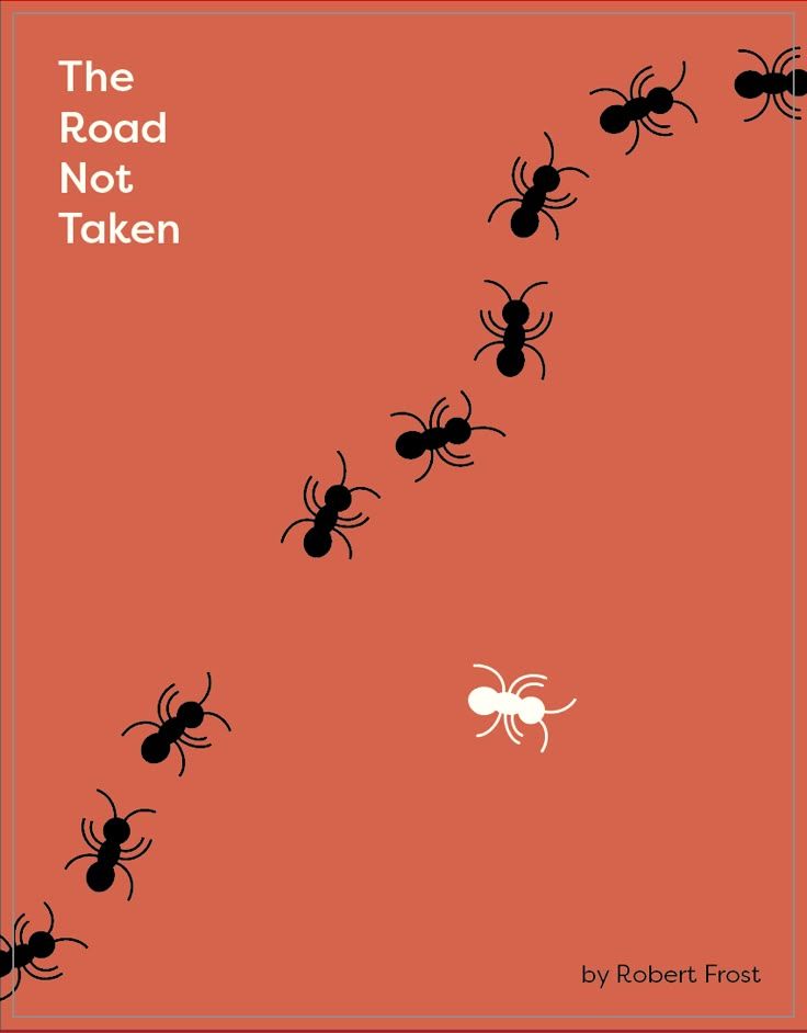 the road not taken by robert frost, illustrated in black and white on an orange background