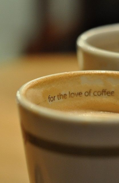 two coffee cups with the words for the love of coffee written on them