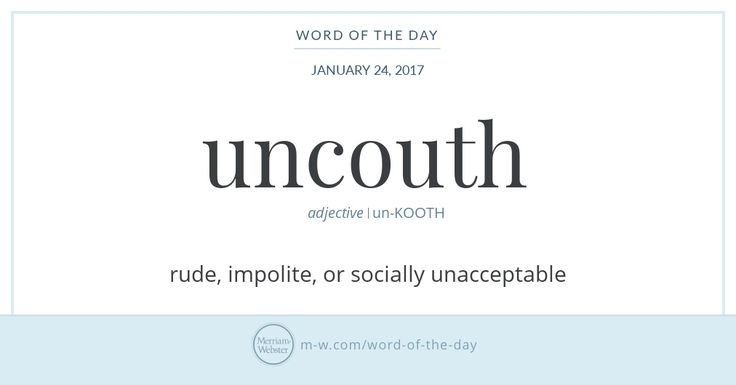 the word uncouth is written in black and white