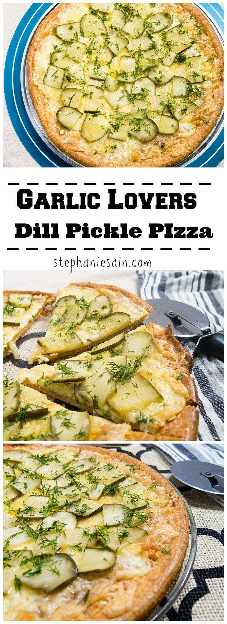 garlic lover's dill pickle pizza is an easy and delicious side dish