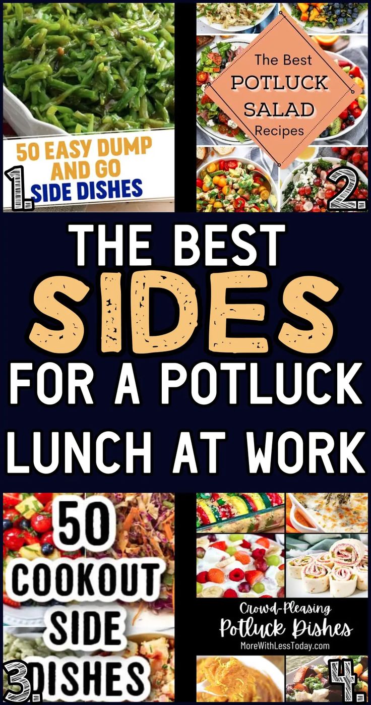 the best sides for a potluck lunch at work 50 cookout side dishes