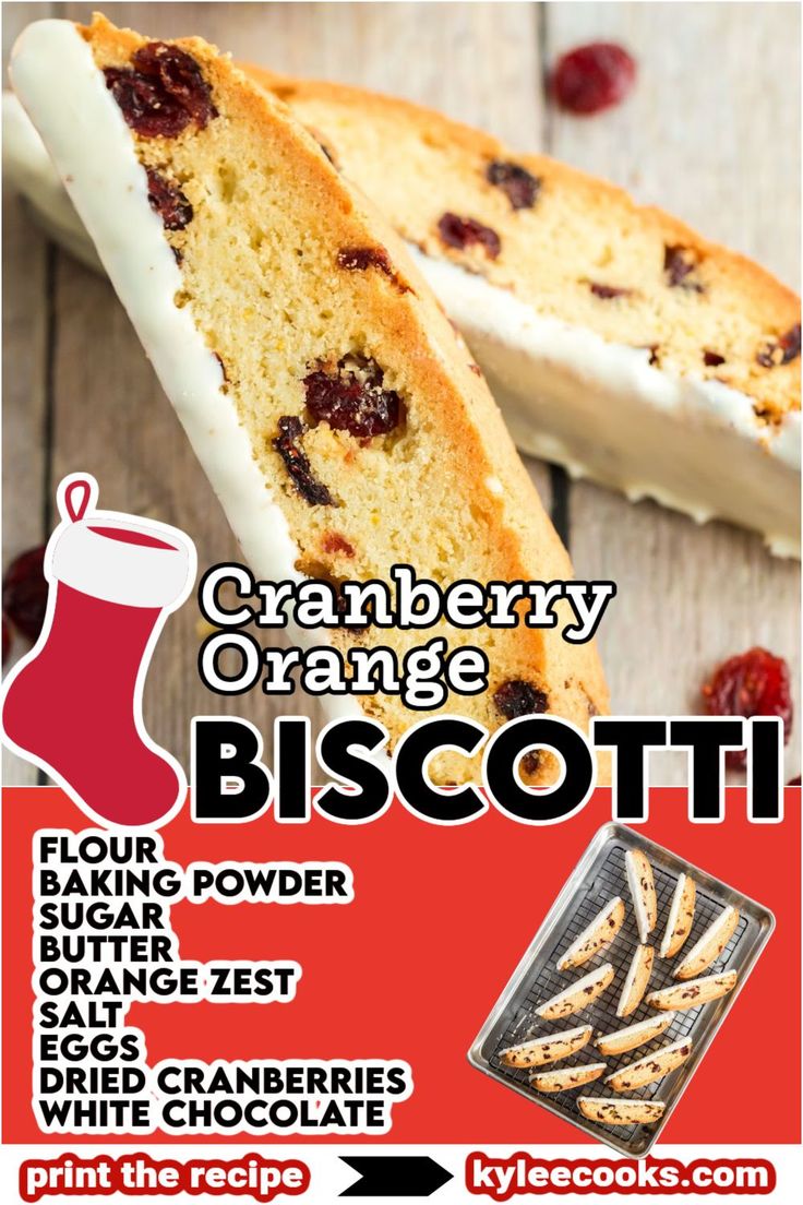 an advertisement for cranberry orange biscotti