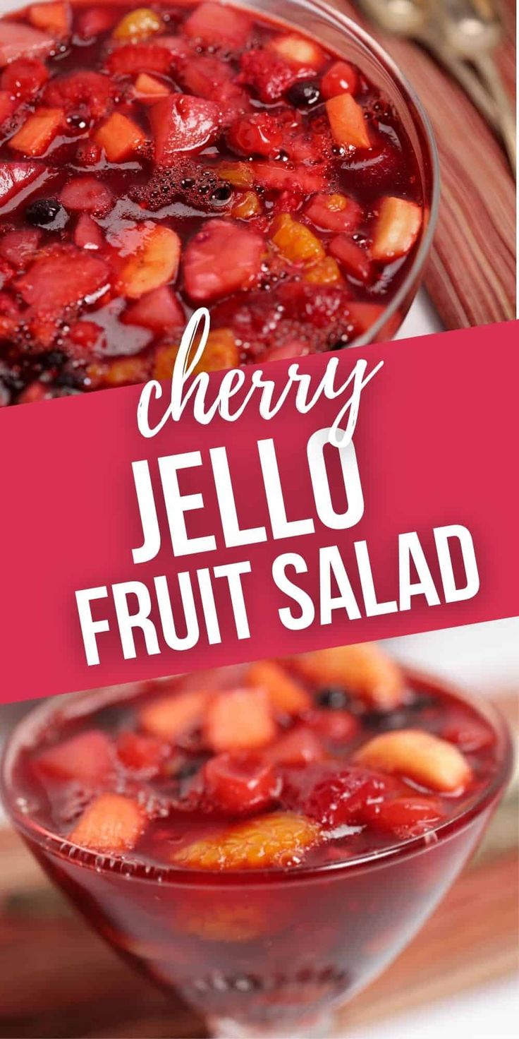 cherry jello fruit salad in a glass bowl with the title overlay reading cherry jello fruit salad