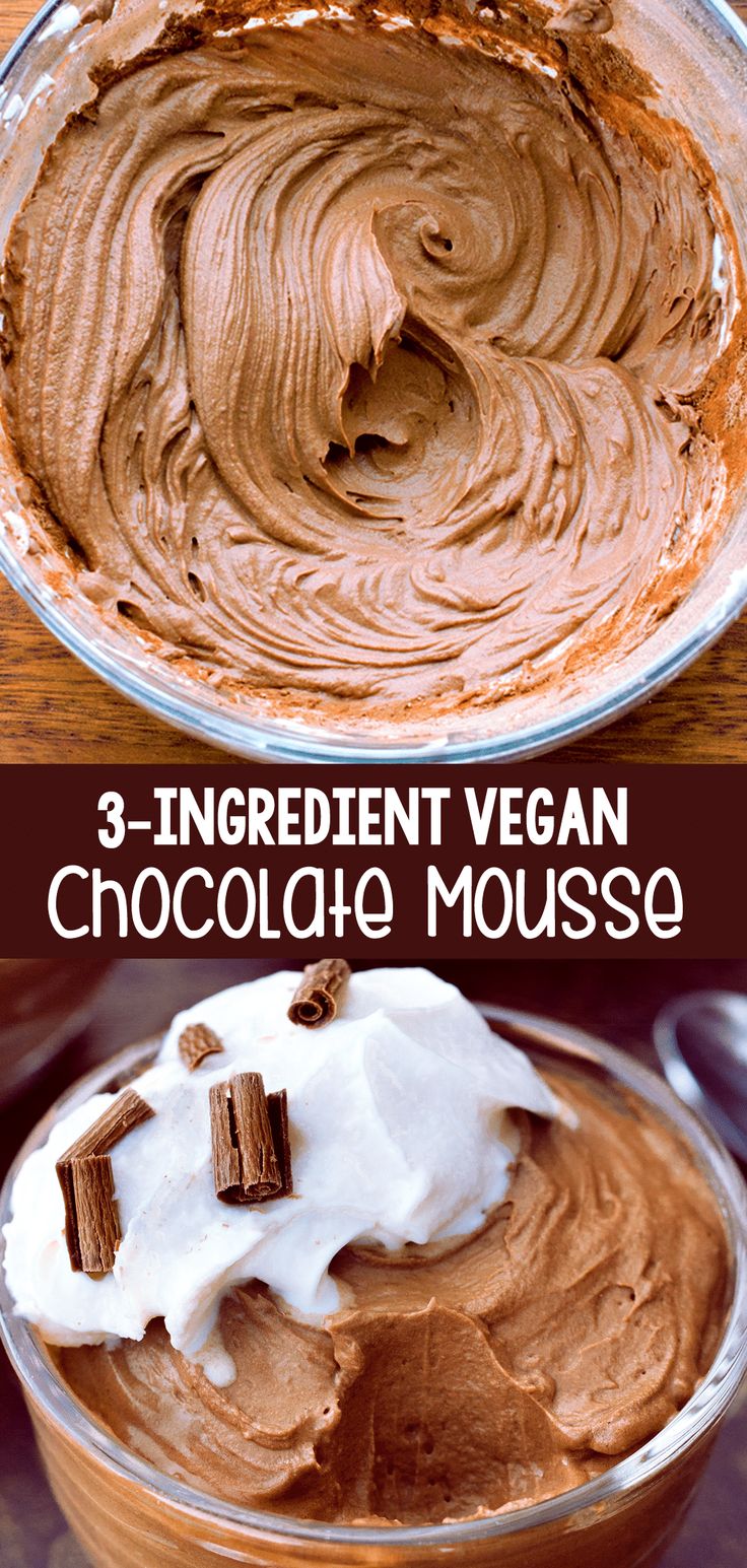 chocolate mousse in a glass bowl with whipped cream on top and the words 3 ingredient vegan chocolate mousse