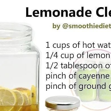 lemonade cleanser recipe with instructions on how to make lemonade in a mason jar