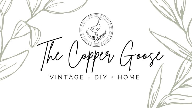 The Copper Goose - Vintage + DIY + Home