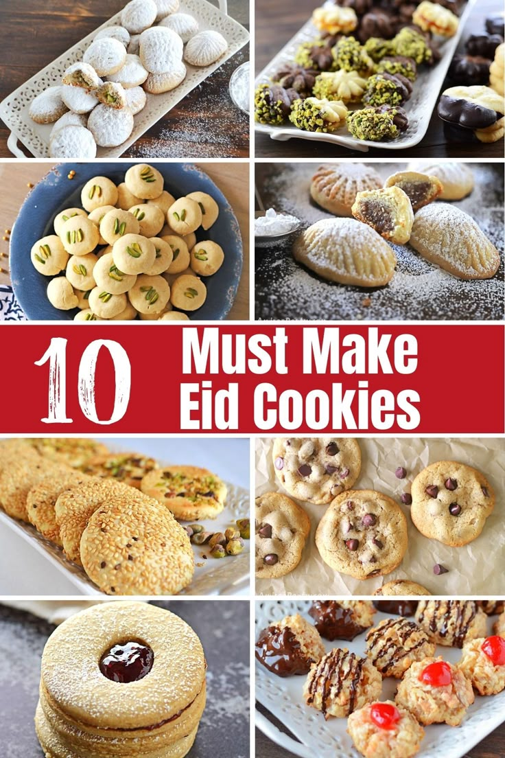 the top ten must make eid cookies are in this collage, and there are many different ones