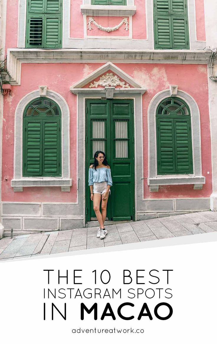 the 10 best instagram spots in macao, macau and other places to visit