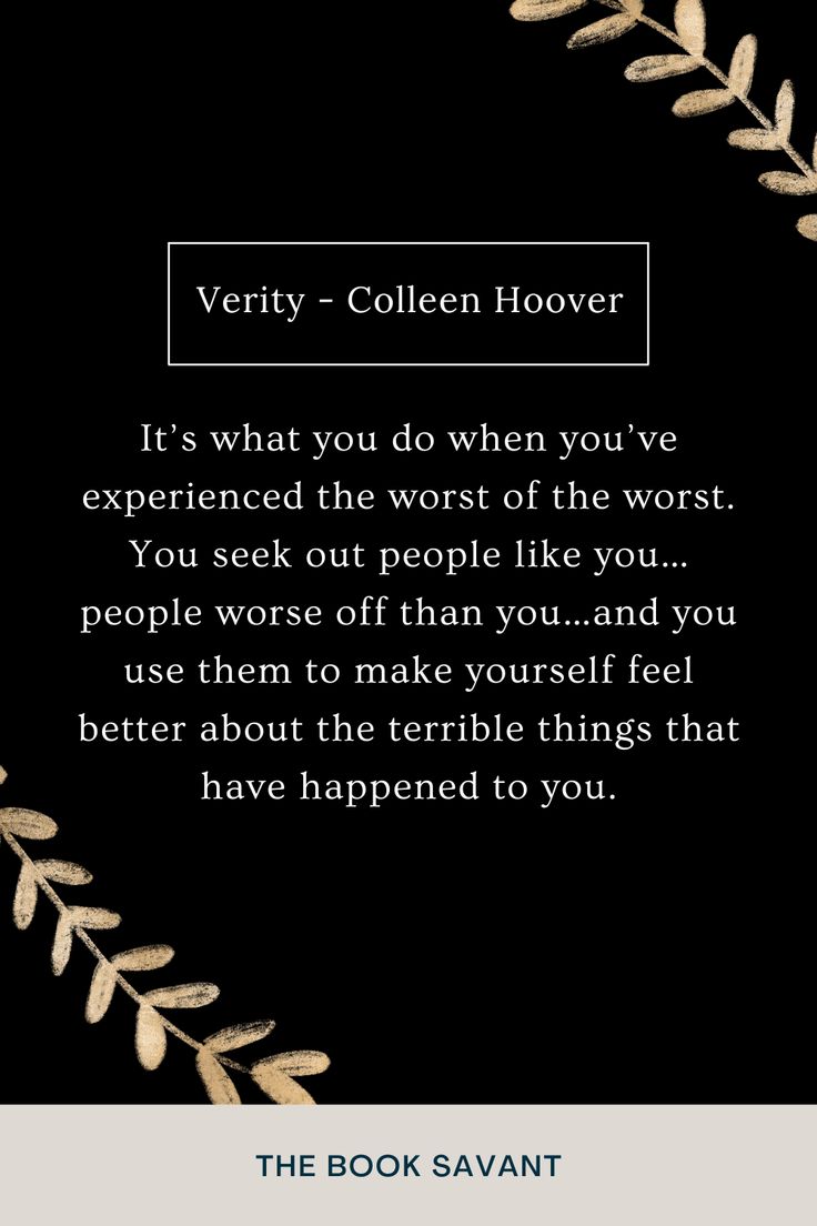 a quote from the book,'very - collected hover it's what you do when you've experienced the worst of the worst of the worst