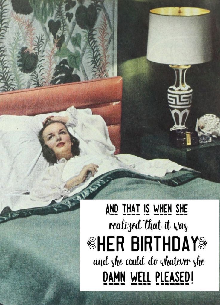 a woman laying in bed under a blanket with the caption, and that is when she related that it was her birthday