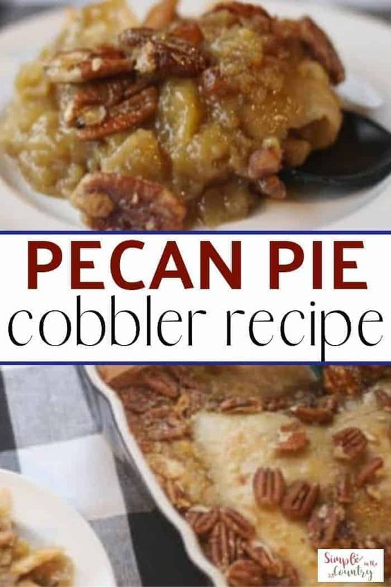 Easy Pecan Pie Cobbler Recipe | Simple in the Country Pecan Pie Cobbler Recipe, Pecan Cobbler Recipe, Pecan Pie Cobbler, Easy Pecan Pie, Cobbler Recipes Easy, Pecan Cobbler, Cobbler Easy, Pecan Desserts, Pecan Pie Easy