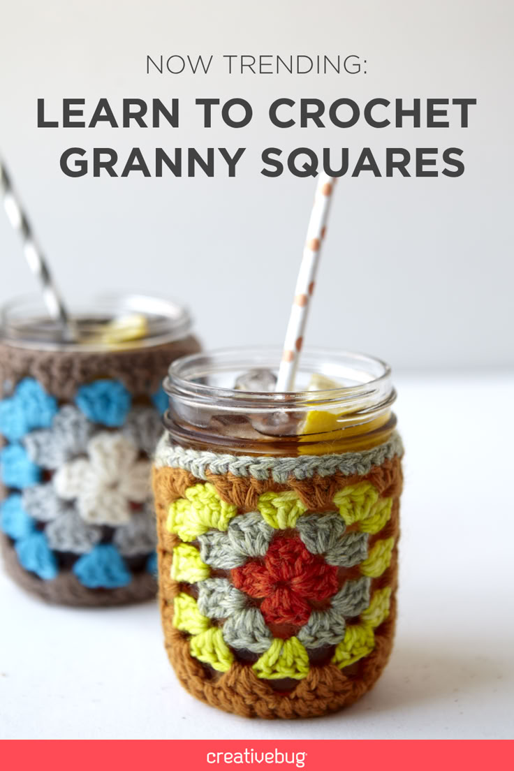 two crocheted jars with straws in them and the words learn to crochet granny squares