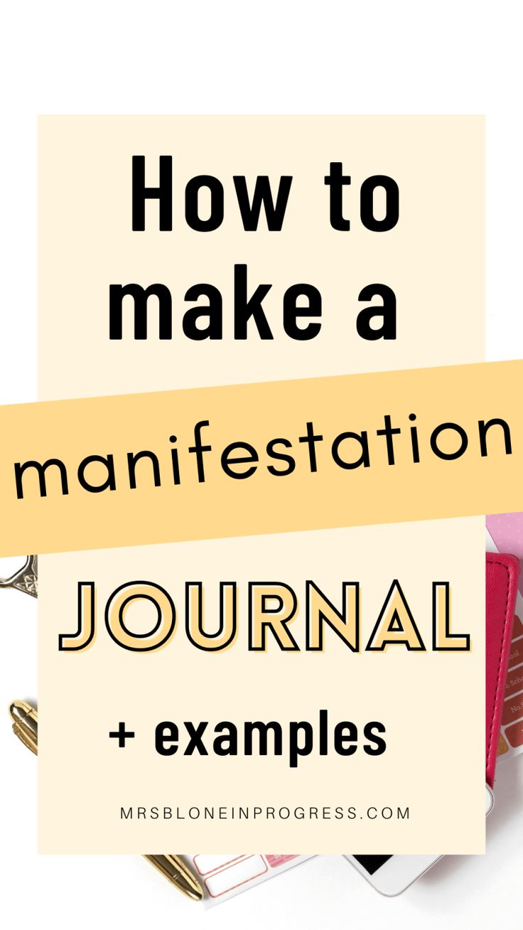 a pile of books with the title how to make a manifestation journal and examples