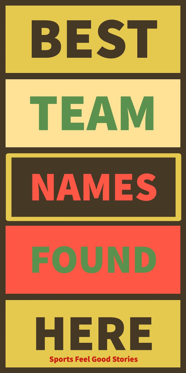 the best team names are found here on this poster, which is available in multiple colors